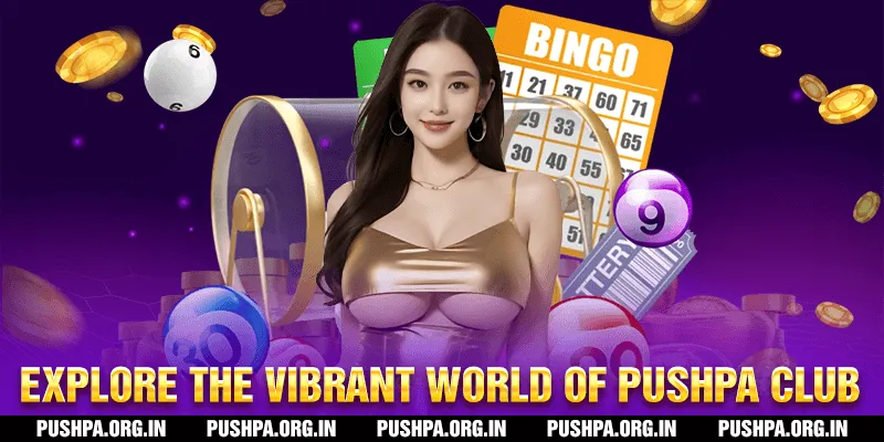 Explore the vibrant world of Pushpa Club