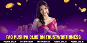 FAQ Pushpa Club